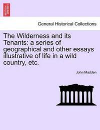 The Wilderness and Its Tenants