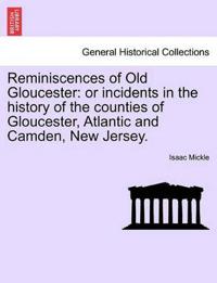 Reminiscences of Old Gloucester