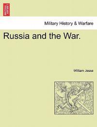 Russia and the War.