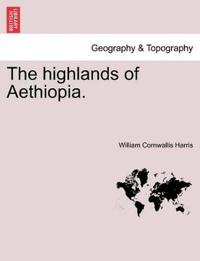 Bokomslag för "The Highlands of Aethiopia."