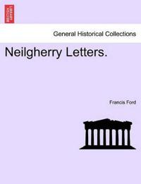 Neilgherry Letters.
