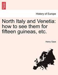 North Italy and Venetia
