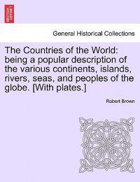 The Countries of the World