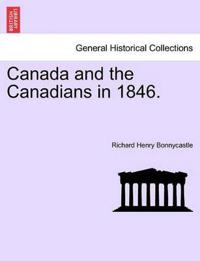 Canada and the Canadians in 1846.
