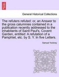 The refuters refuted