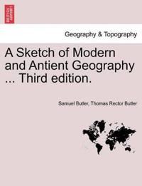 Bokomslag for "A Sketch of Modern and Antient Geography ... Third Edition."