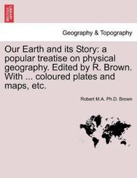 Our Earth and Its Story