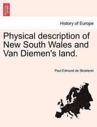 Physical description of New South Wales and Van Diemen's land.