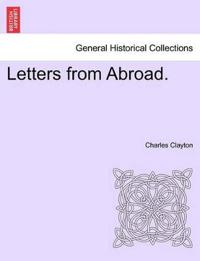 Letters from Abroad.
