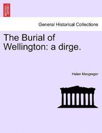 The Burial of Wellington