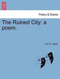 The Ruined City