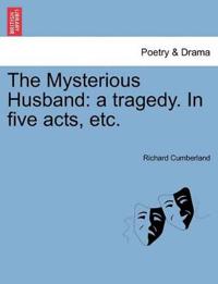 The Mysterious Husband