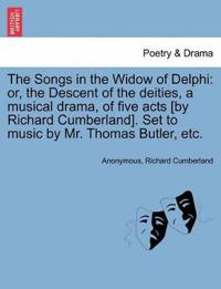 The Songs in the Widow of Delphi