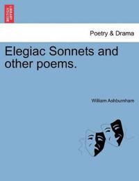 Elegiac Sonnets and Other Poems.