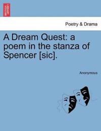 A Dream Quest