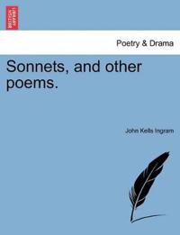 Sonnets, and Other Poems.
