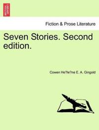 Seven Stories. Second Edition.