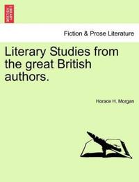 Literary Studies from the Great British Authors.