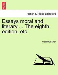Bokomslag for "Essays moral and literary ... The eighth edition, etc."