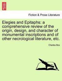 Elegies and Epitaphs