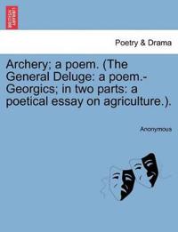 Archery; A Poem. (the General Deluge