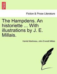 The Hampdens. an Historiette ... with Illustrations by J. E. Millais.