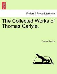 Bokomslag för "The Collected Works of Thomas Carlyle."
