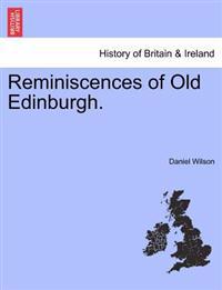 Bokomslag för "Reminiscences of Old Edinburgh."