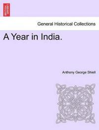 A Year in India.