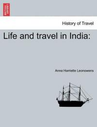 Bokomslag for "Life and Travel in India"