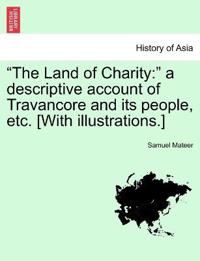 The Land of Charity