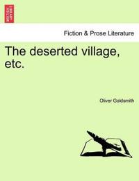 The Deserted Village, Etc.