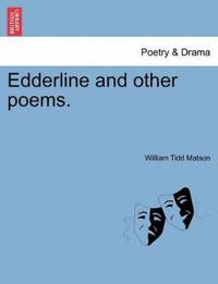 Edderline and Other Poems.