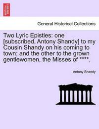 Two Lyric Epistles