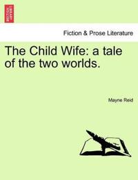 The Child Wife