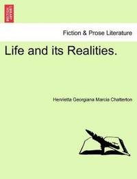 Life and Its Realities. Vol. II