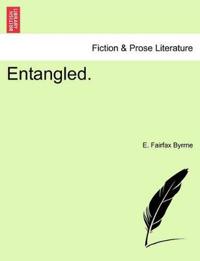 Entangled. Vol. I