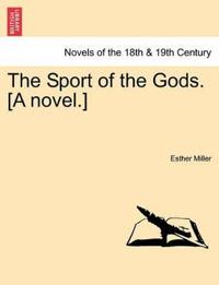 The Sport of the Gods. [A Novel.]