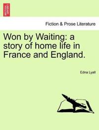 Won by Waiting