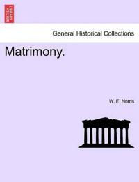Matrimony.