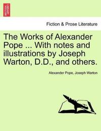 Bokomslag för "The Works of Alexander Pope ... with Notes and Illustrations by Joseph Warton, D.D., and Others."