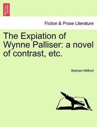 The Expiation of Wynne Palliser