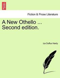 A New Othello ... Second Edition.