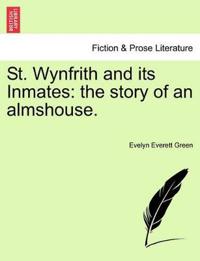 St. Wynfrith and Its Inmates