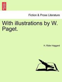 With Illustrations by W. Paget.