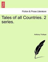 Tales of All Countries. 2 Series.