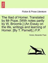 The Iliad of Homer, Translated by Mr. Pope, Volume VI
