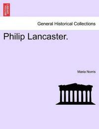 Philip Lancaster.