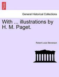 With ... Illustrations by H. M. Paget.