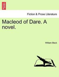 Macleod of Dare. A novel.